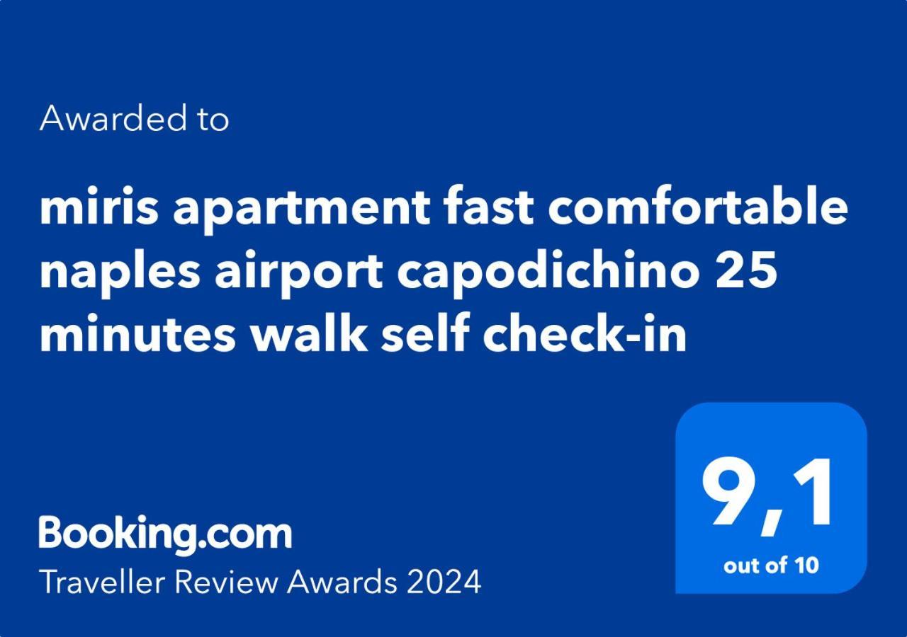Miris Apartment Fast Comfortable Naples Airport Capodichino 25 Minutes Walk Self Check-In Exteriör bild